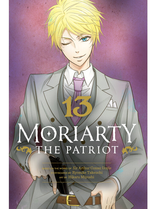 Title details for Moriarty the Patriot, Volume 13 by Ryosuke Takeuchi - Available